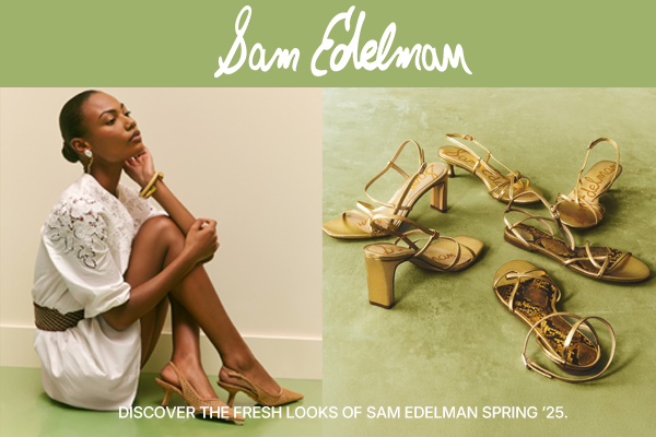Sam Edelman 美国官网2025新季新风尚，全新系列大胆清新